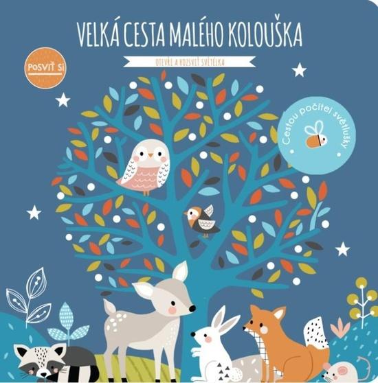 Levně Velká cesta malého kolouška