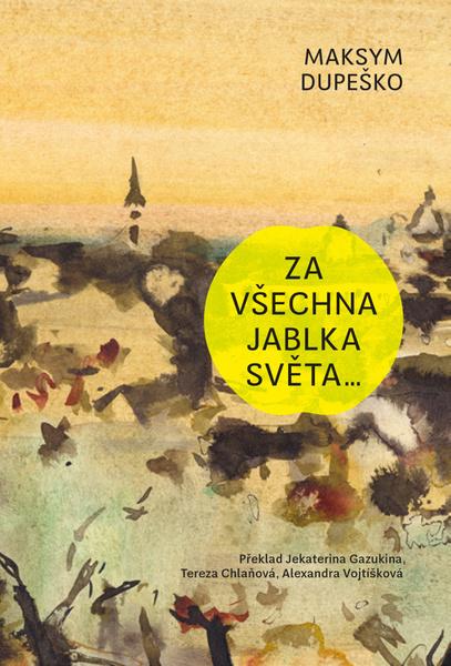 Za všechna jablka světa… - 9788074656392