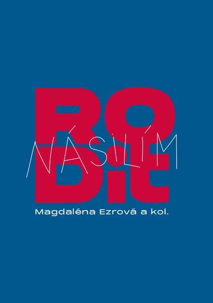 Rodit násilím - 9788074656415
