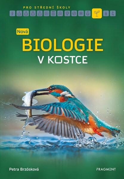 Levně Nová biologie v kostce pro SŠ