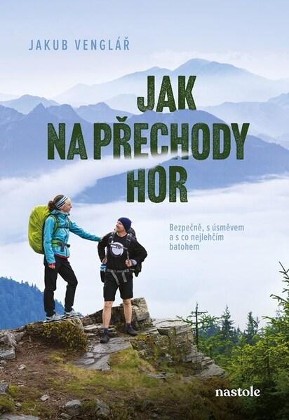 Levně Jak na přechody hor