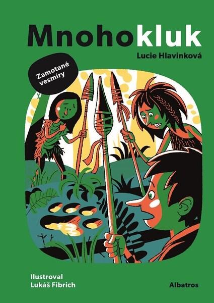 Levně Mnohokluk Zamotané vesmíry