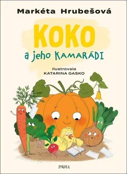 Koko a jeho kamarádi - 9788024281674