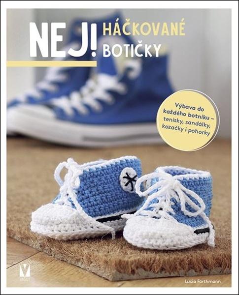 Levně Nej! Háčkované botičky
