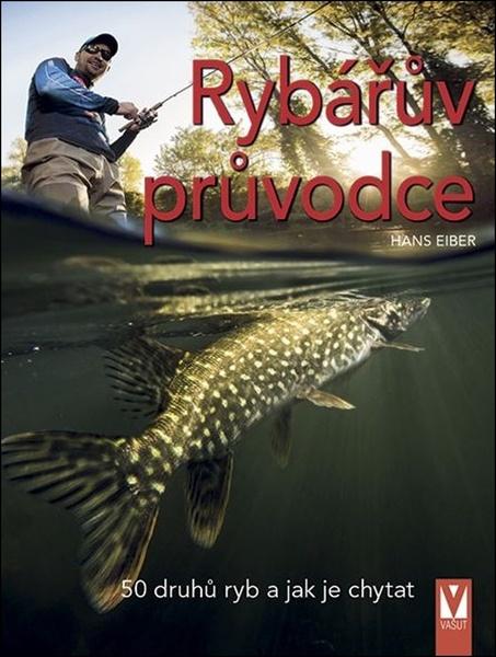 Levně Rybářův průvodce