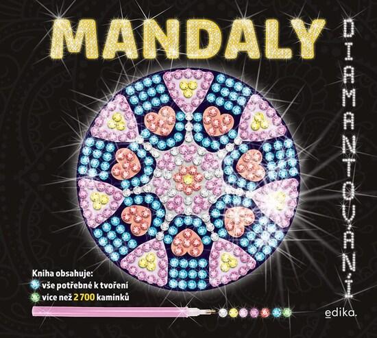Diamantování Mandaly - 9788026619741