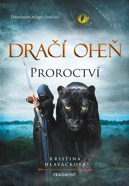 Levně Dračí oheň Proroctví