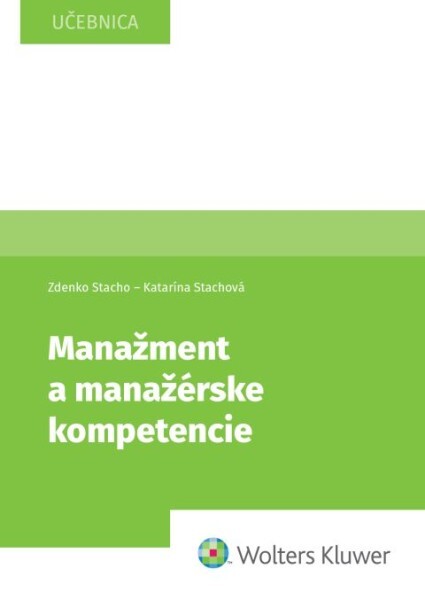 Manažment a manažérske kompetencie - 9788057106982