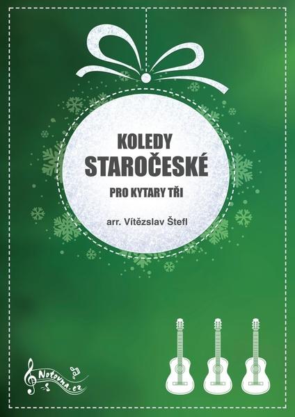 Levně Koledy staročeské pro kytary tři