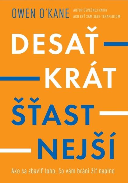 Levně Desaťkrát šťastnejší