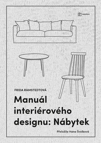 Levně Manuál interiérového designu Nábytek