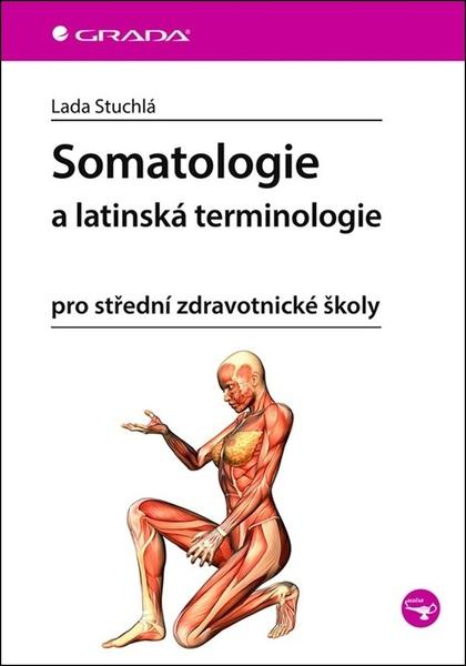 Levně Somatologie a latinská terminologie