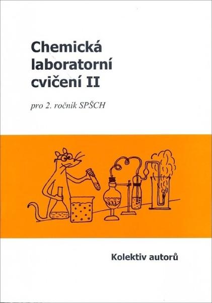 Chemická laboratorní cvičení II - 9788086369235