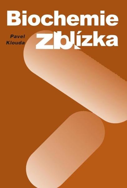 Biochemie zblízka - 9788086369204