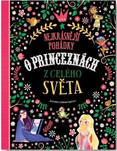 Levně Nejkrásnější pohádky o princeznách z celého světa