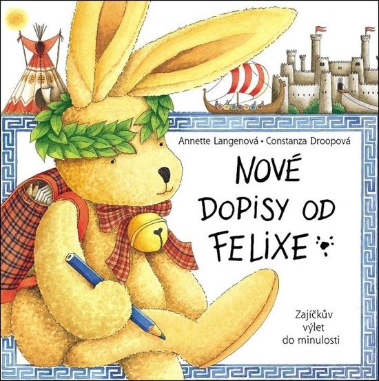 Levně Nové dopisy od Felixe