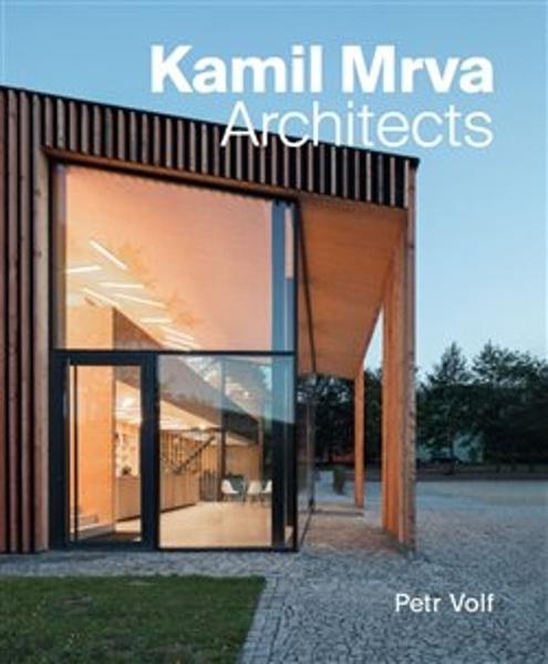 Kamil Mrva Architects - 9788074374319