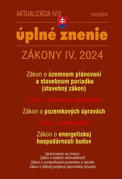 Levně Aktualizácia IV/3 2024 – Stavebný zákon