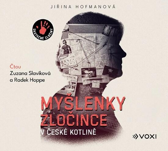 Myšlenky zločince v české kotlině - 9788074481888