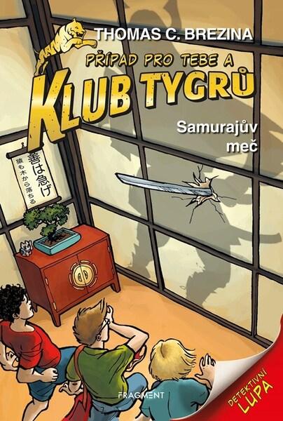 Klub Tygrů Samurajův meč - 9788025369081