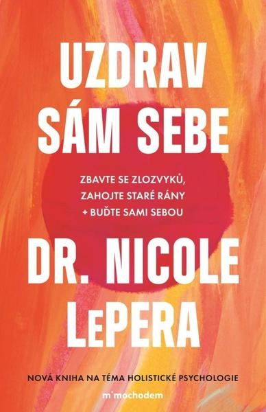 Levně Uzdrav sám sebe