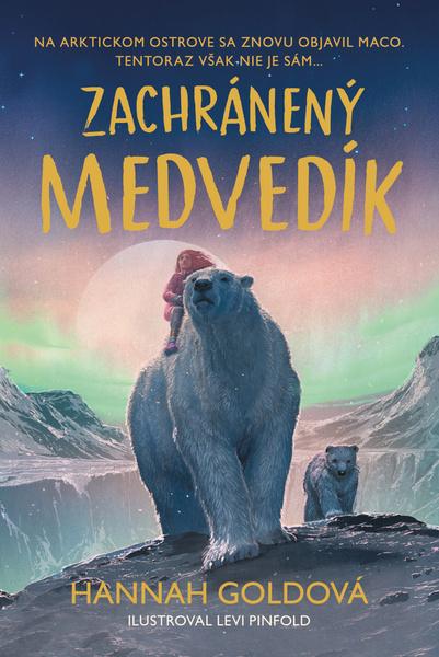 Zachránený medvedík - 9788022215404