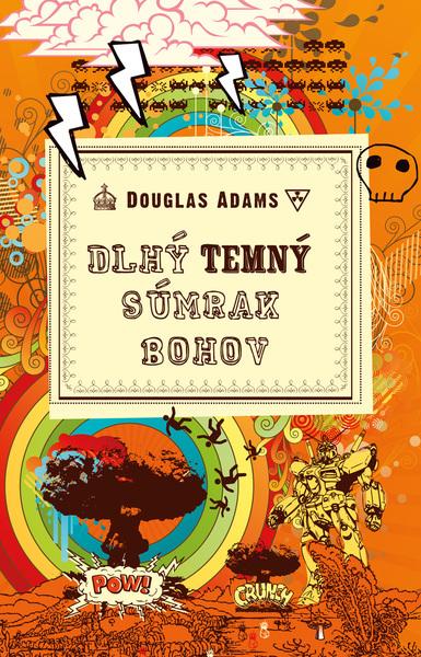 Dlhý temný súmrak bohov - 9788055667652