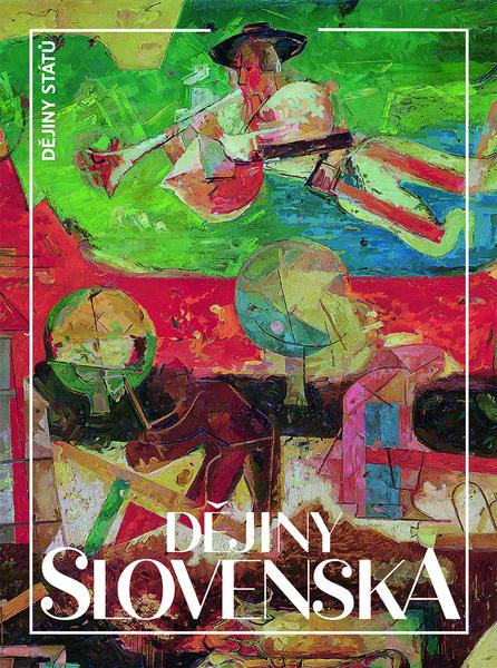 Levně Dějiny Slovenska