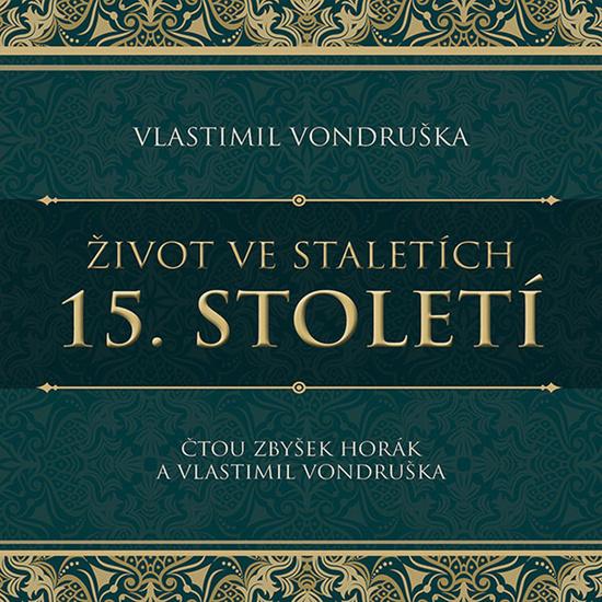 Levně Život ve staletích 15. století