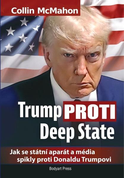 Levně Trump proti Deep State
