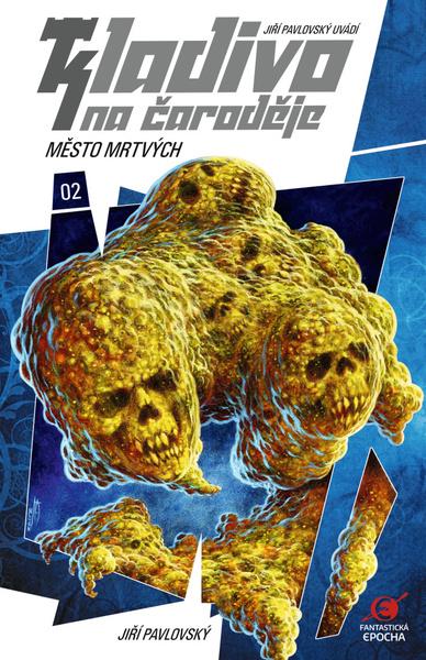 Levně Kladivo na čaroděje 2 Město mrtvých