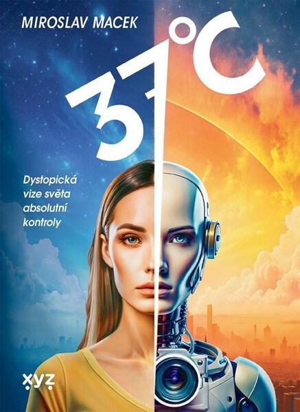 Levně 37 stupňů Celsia