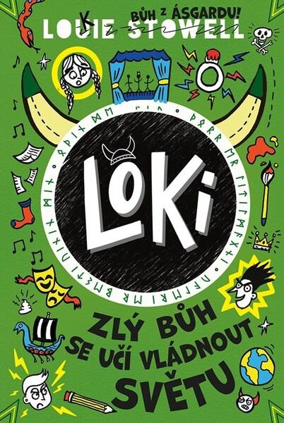 Levně Loki Zlý bůh se učí vládnout světu