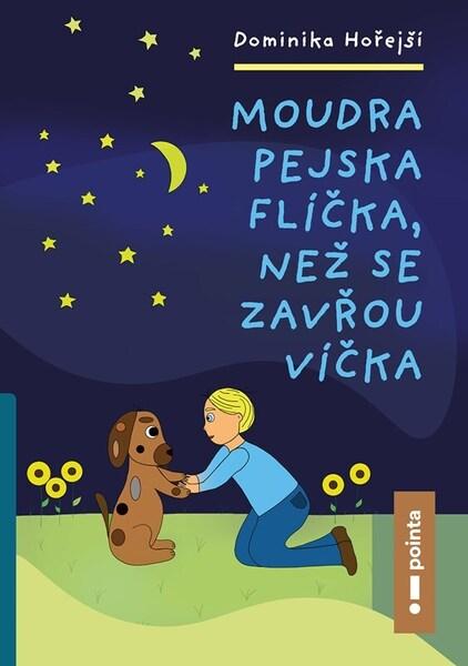 Levně Moudra pejska Flíčka, než se zavřou víčka