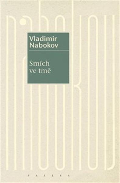 Smích ve tmě - 9788076374911