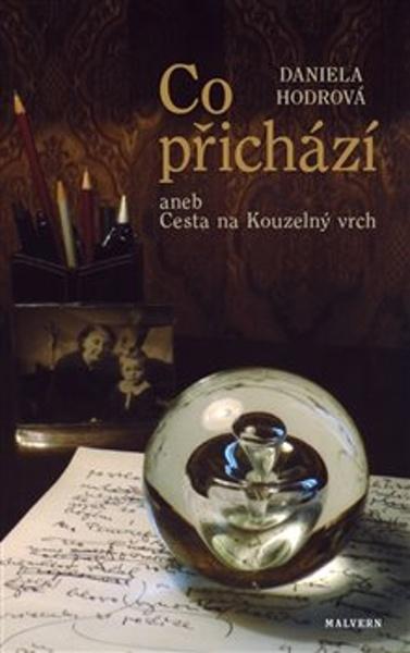 Co přichází aneb Cesta na Kouzelný vrch - 9788075305015