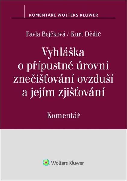 Levně Vyhláška o přípustné úrovni znečišťování ovzduší a jejím zjišťování