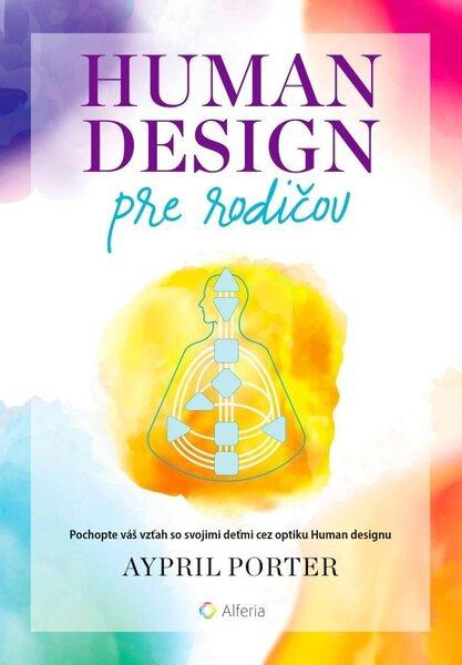 Human Design pre rodičov - 9788080907310
