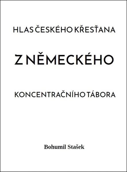 Levně Hlas českého křesťana z německého koncentračního tábora