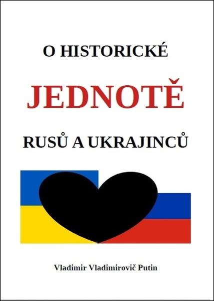 O historické jednotě Rusů a Ukrajinců - 9788088352310