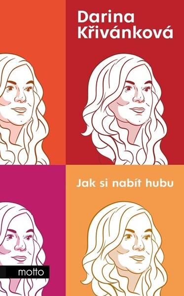 Jak si nabít hubu - 9788026727415