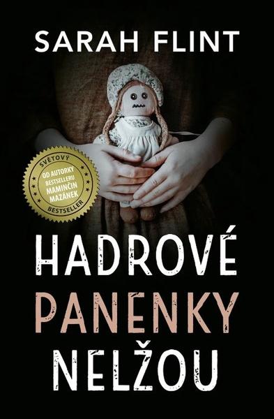 Levně Hadrové panenky nelžou