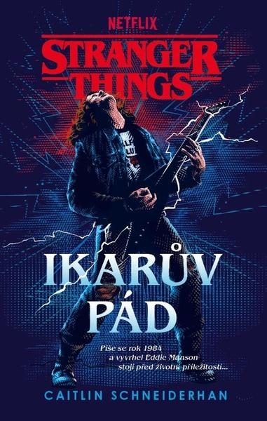 Levně Stranger Things Ikarův pád