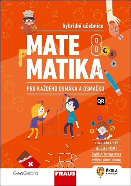 Matematika 8 pro každého osmáka a osmačku - 9788074895913