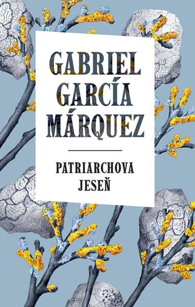 Patriarchova jeseň - 9788055666242