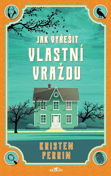 Levně Jak vyřešit vlastní vraždu
