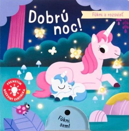 Levně Fúkni a rozsvieť Dobrú noc!