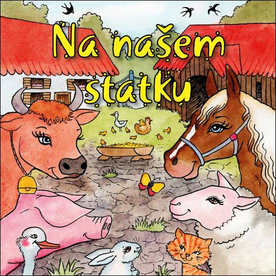 Levně Na našem statku
