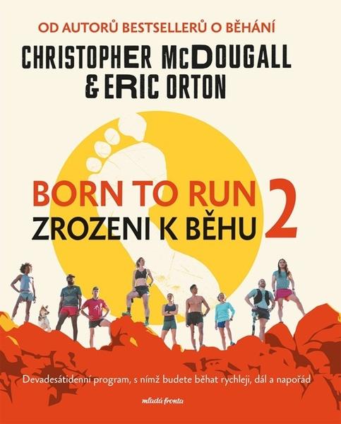 Levně Born to Run 2 Zrozeni k běhu 2