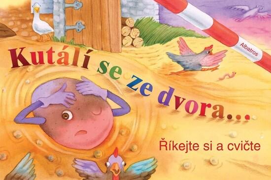 Levně Kutálí se ze dvora